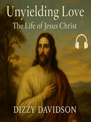 cover image of Unyielding Love